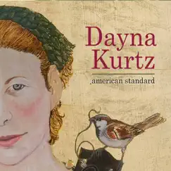 American Standard by Dayna Kurtz album reviews, ratings, credits