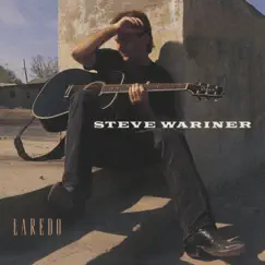 Laredo by Steve Wariner album reviews, ratings, credits