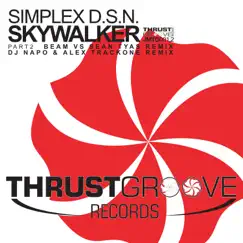 Skywalker (DJ Napo & Alex Trackone Techmix) Song Lyrics