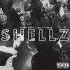 Shellz (feat. Jefe G & OBI) - Single album lyrics, reviews, download