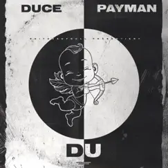 DU - Single by Duce & Payman album reviews, ratings, credits
