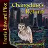 Changeling's Return: A Novel Musical Concept album lyrics, reviews, download