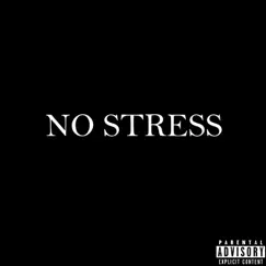 No Stress - Single by White Blood album reviews, ratings, credits