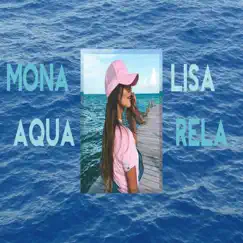 Monalisa Aquarela - Single by Myp album reviews, ratings, credits