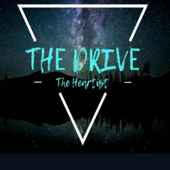 The Drive - Single by The Heartist album reviews, ratings, credits