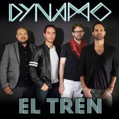 El Tren - Single by Dynamo album reviews, ratings, credits