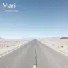 Mari - Single album lyrics, reviews, download