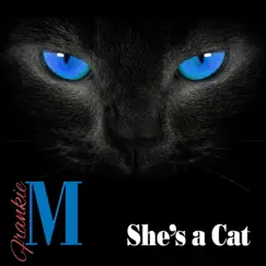 She's a Cat - Single by Frankie M. album reviews, ratings, credits