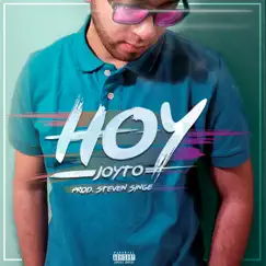 Hoy - Single by Joyto album reviews, ratings, credits