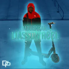 Liasson réel - Single by Moubarak album reviews, ratings, credits