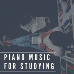Piano Music for Studying by Bodhi Holloway, Juniper Hanson, Thomas Benjamin Cooper & Coco McCloud album reviews, ratings, credits