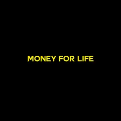 Money For Life - Single by Tdskproduction & Bunuchi album reviews, ratings, credits