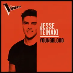 Youngblood (The Voice Australia 2019 Performance / Live) Song Lyrics