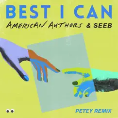 Best I Can (Petey Remix) Song Lyrics