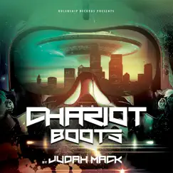 Chariot Boots by Judah Mack album reviews, ratings, credits