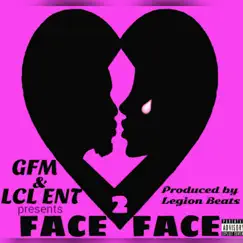 Face 2 Face - Single by Ya Boy Dee 100 album reviews, ratings, credits