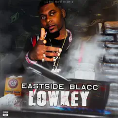 Lowkey - Single by Eastside Blacc album reviews, ratings, credits