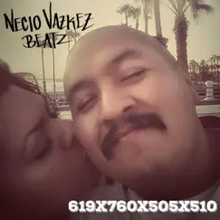 619x760x505x510 by Necio Vazkez Beatz album reviews, ratings, credits