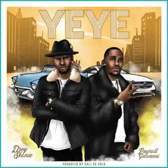 YE YE (feat. Payroll Giovanni) Song Lyrics