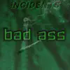 Bad Ass (feat. Jammin' James Carter) song lyrics