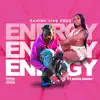 Energy (feat. Erica Banks) - Single album lyrics, reviews, download