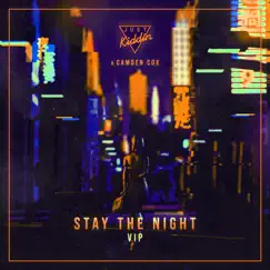 Stay The Night (VIP) - Single by Just Kiddin & Camden Cox album reviews, ratings, credits