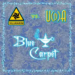 Blue Carpet - Single by XiluKarim & Un(d)abtanzbar album reviews, ratings, credits