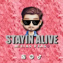 Stayin' Alive (Remix) Song Lyrics