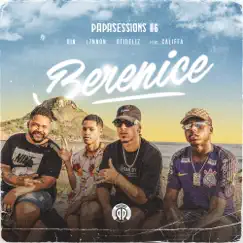 Berenice (Papasessions #6) [feat. CALIFFA] Song Lyrics