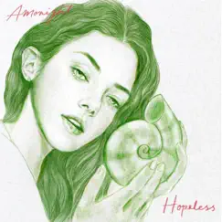 Hopeless (feat. 탐쓴 & Kebee) - Single by Amonight album reviews, ratings, credits