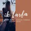 Ik Tarfa - Single album lyrics, reviews, download