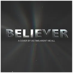 Believer Song Lyrics