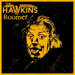 Roomer - Single by The Hawkins album reviews, ratings, credits