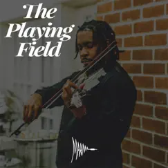 The Playing Field (Instrumental) Song Lyrics