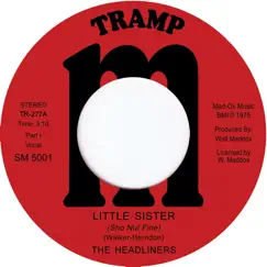 Little Sister - Single by The Headliners album reviews, ratings, credits