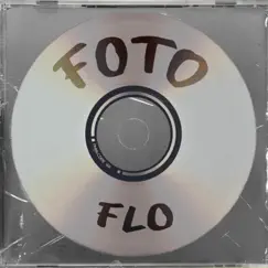 Foto - Single by FLO album reviews, ratings, credits