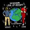 Link up Riddim (feat. The Backwash Band) - Single album lyrics, reviews, download