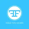 Hold You Down - EP album lyrics, reviews, download