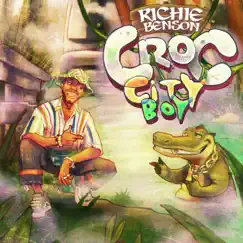 Croc City Boy - EP by Richie Benson album reviews, ratings, credits