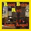 Root Beer Rag - Single album lyrics, reviews, download