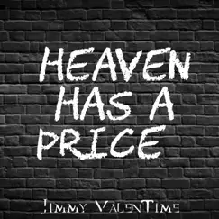 Heaven Has a Price (feat. Loslauren 718) Song Lyrics