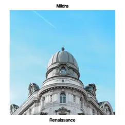 Renaissance - Single by Mildra album reviews, ratings, credits