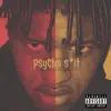 Psycho Shit - Single album lyrics, reviews, download