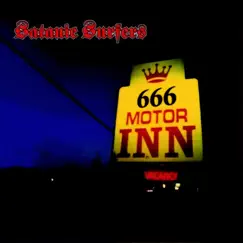 666 Motor Inn by Satanic Surfers album reviews, ratings, credits
