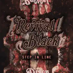 Step in Line - Single by Revival Black album reviews, ratings, credits