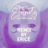 Eternity (feat. Ericé) [Ericé Remix] - Single album lyrics, reviews, download