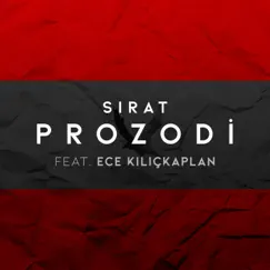 Prozodi (feat. Ece Kılıçkaplan) Song Lyrics