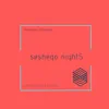 .seshego nightS - Single album lyrics, reviews, download