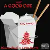 A Good One (feat. Leto Beats) - Single album lyrics, reviews, download