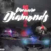 No Pressure No Diamonds 2 album lyrics, reviews, download